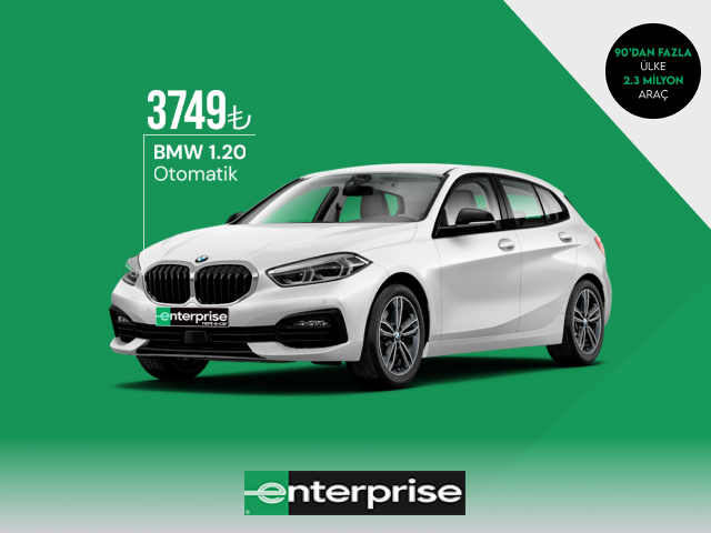 Enterprise’da BMW 1.20 Benzinli Otomatik 3.749 TL’den kiralama ayrıcalığı!