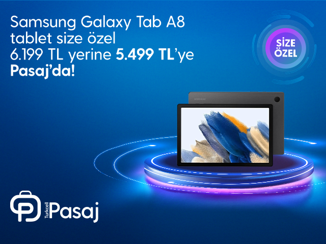 Turkcell Pasaj’da Samsung Galaxy Tab A8 LTE SM-X207 3GB 32GB 10.5 inç Tablet 5.499TL!