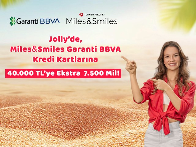 Jolly’de 40.000 TL’ye 7.500 Mil ayrıcalığı!
