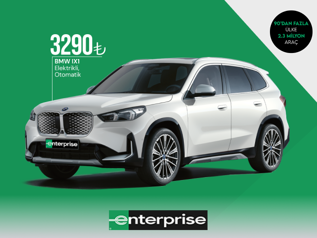 Enterprise’da BMW IX1 Elektrikli, Otomatik 3.290 TL’den kiralama ayrıcalığı!